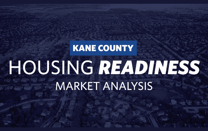 In the background, an aerial view of housing, roads and green areas, shaded in dark blue. At front, the words Kane County Housing Readiness Market Analysis.